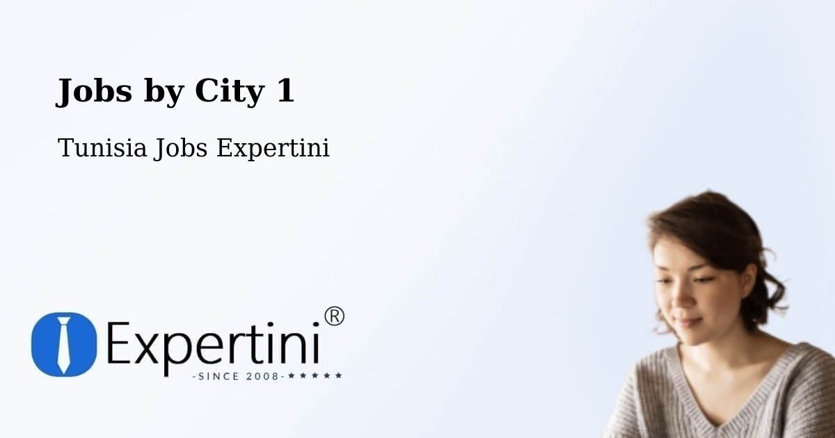 City Jobs in Tunisia - Expertini