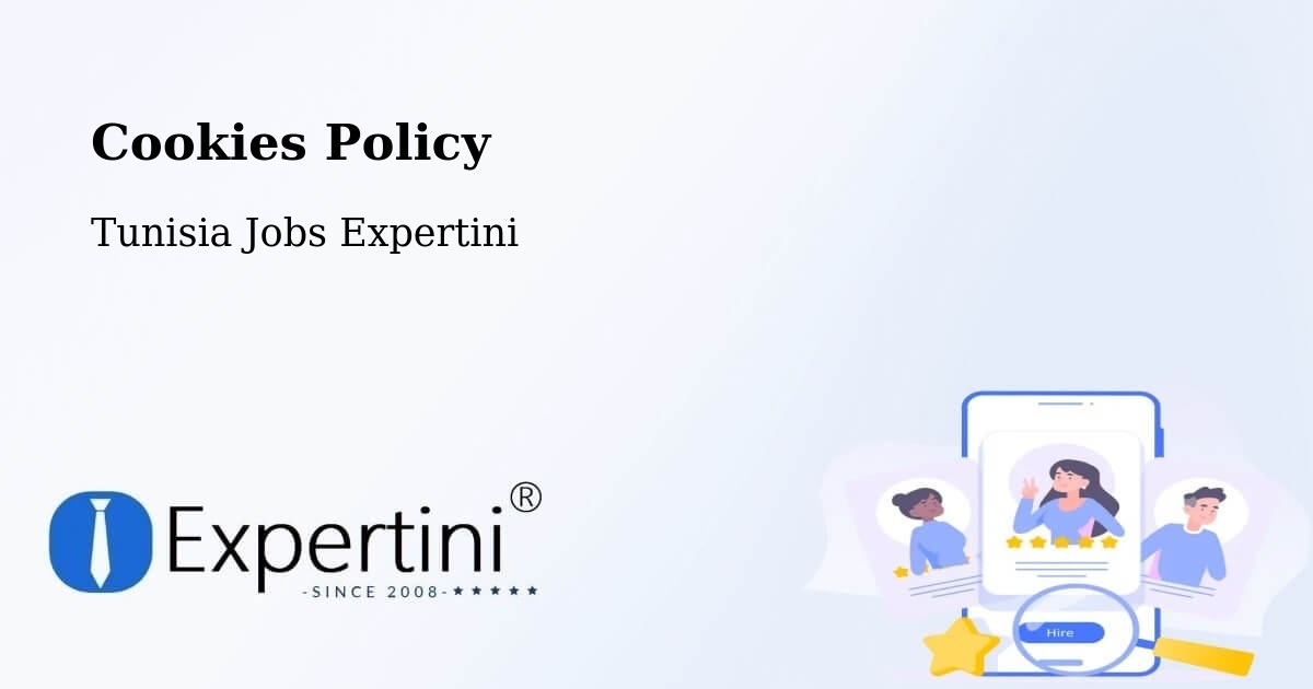 Cookie Policy – Tunis - Tunisia Jobs Expertini